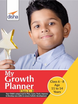 My Growth Planner for Class 6 - 8 - Plan, Learn, Track, Improve & Develop Life Skills(English, Paperback, Disha Experts)