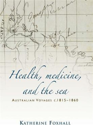 Health, Medicine, and the Sea(English, Paperback, Foxhall Katherine)
