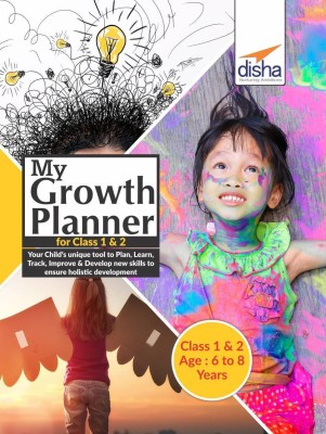 My Growth Planner for Class 1 - 2 - Plan, Learn, Track, Improve & Develop Life Skills(English, Paperback, Disha Experts)