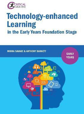 Technology-enhanced Learning in the Early Years Foundation Stage(English, Paperback, Savage Moira)