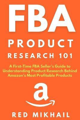 FBA Product Research 101(English, Paperback, Mikhail Red)