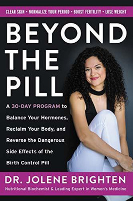 Beyond the Pill(English, Paperback, Brighten Jolene)