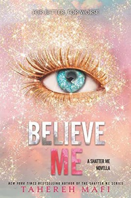 Believe Me(English, Paperback, Mafi T)