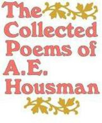 The Collected Poems of A. E. Housman(English, Paperback, Housman A E)