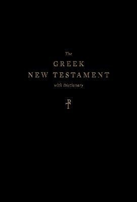 The Greek New Testament, Produced at Tyndale House, Cambridge, with Dictionary (Hardcover)(English, Hardcover, unknown)