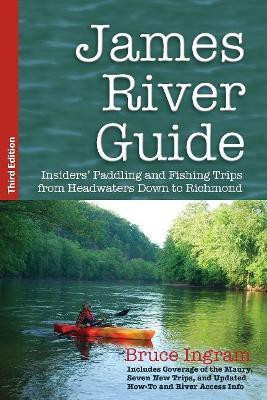 James River Guide(English, Paperback, Ingram Bruce)