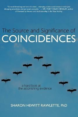 The Source and Significance of Coincidences(English, Paperback, Rawlette Sharon Hewitt)