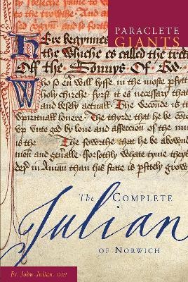 The Complete Julian of Norwich(English, Paperback, Julian John Father OJN)