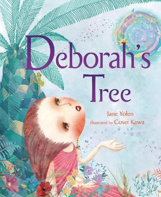 Deborah's Tree(English, Paperback, Yolen Jane)