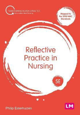Reflective Practice in Nursing(English, Paperback, Esterhuizen Philip)