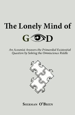 The Lonely Mind of God(English, Paperback, O'Brien Sherman)