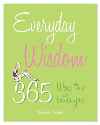 Everyday Wisdom(English, Paperback, Marriott Susannah)