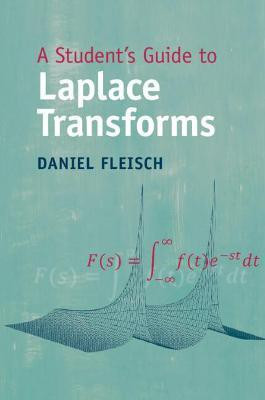 A Student's Guide to Laplace Transforms(English, Paperback, Fleisch Daniel)