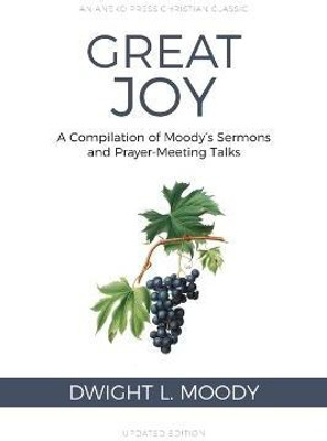 Great Joy(English, Paperback, Moody Dwight L)