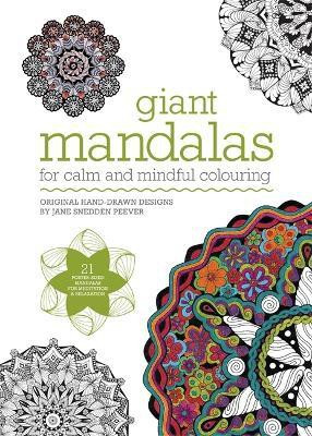 Giant Mandalas(English, Paperback, Peever Jane Snedden)