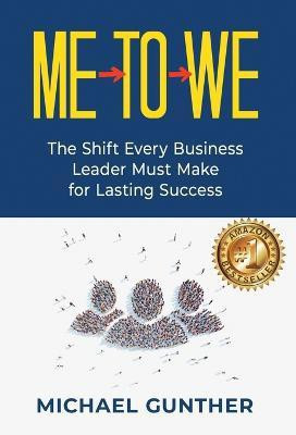 Me-To-We(English, Hardcover, Gunther Michael)