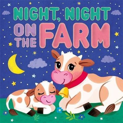 Night, Night, On The Farm(English, Rag book, Igloo Books)
