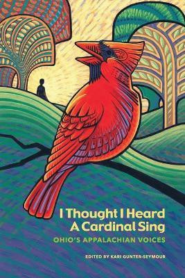 I Thought I Heard A Cardinal Sing(English, Paperback, unknown)