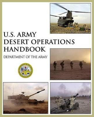 U.S. Army Desert Operations Handbook(English, Paperback, Department of the Army)