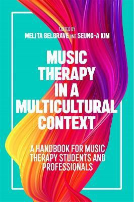 Music Therapy in a Multicultural Context(English, Electronic book text, unknown)