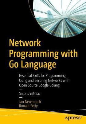 Network Programming with Go Language(English, Paperback, Newmarch Jan)