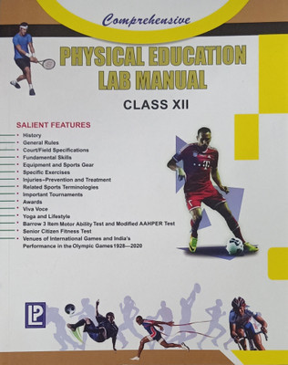 COMPREHENSIVE PHYSICAL EDUCATION LAB MANUAL CLASS-XII(Paperback, LP)