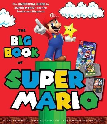 The Big Book of Super Mario(English, Paperback, unknown)