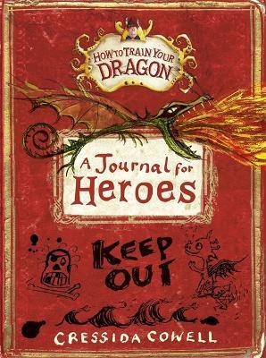 How to Train Your Dragon: A Journal for Heroes(English, Hardcover, Cowell Cressida)