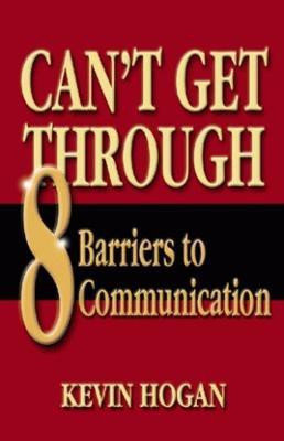 Can't Get Through(English, Hardcover, Hogan Kevin)