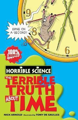 The Terrible Truth about Time(English, Paperback, Arnold Nick)
