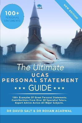 The Ultimate UCAS Personal Statement Guide(English, Paperback, Agarwal Rohan)