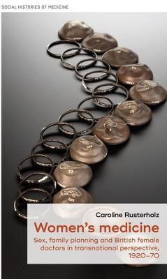 Women's Medicine(English, Electronic book text, Rusterholz Caroline)
