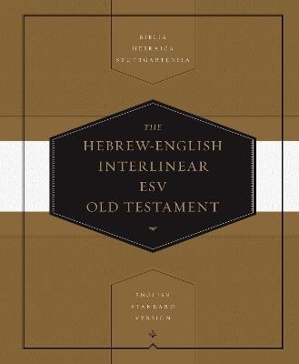 Hebrew-English Interlinear ESV Old Testament(English, Hardcover, unknown)