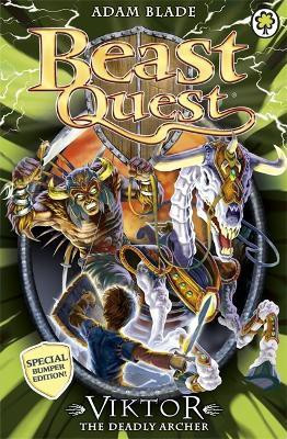 Beast Quest: Viktor the Deadly Archer(English, Paperback, Blade Adam)