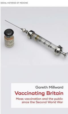 Vaccinating Britain(English, Electronic book text, Millward Gareth)