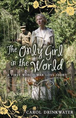 The Only Girl in the World(English, Paperback, Drinkwater Carol)