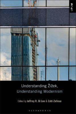 Understanding Zizek, Understanding Modernism(English, Paperback, unknown)