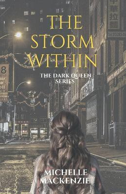 The Storm Within(English, Paperback, MacKenzie Michelle)