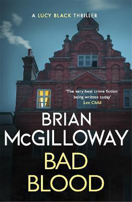Bad Blood(English, Paperback, McGilloway Brian)