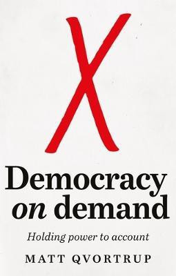 Democracy on Demand(English, Hardcover, Qvortrup Matt)