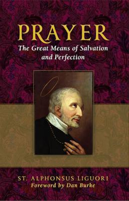 Prayer(English, Paperback, Liguori Saint Alphonsus)