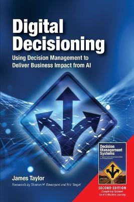 Digital Decisioning(English, Paperback, Taylor James PhD)