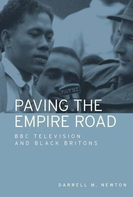 Paving the Empire Road(English, Paperback, Newton Darrell M.)