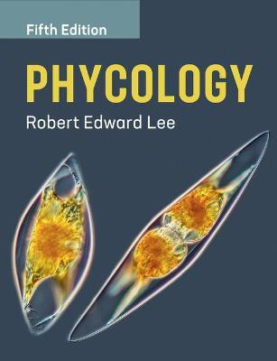 Phycology(English, Paperback, Lee Robert Edward)
