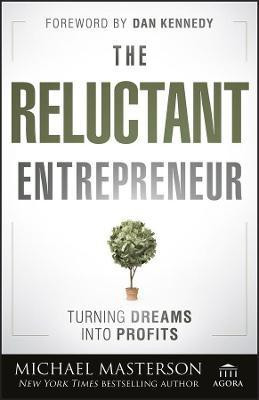 The Reluctant Entrepreneur(English, Hardcover, Masterson Michael)
