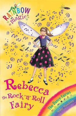 Rainbow Magic: Rebecca The Rock 'N' Roll Fairy(English, Paperback, Meadows Daisy)