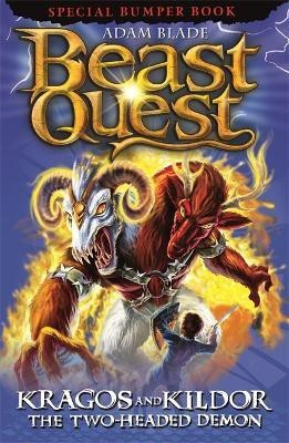 Beast Quest: Kragos and Kildor the Two-Headed Demon(English, Paperback, Blade Adam)