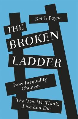 The Broken Ladder(English, Hardcover, Payne Keith Dr)