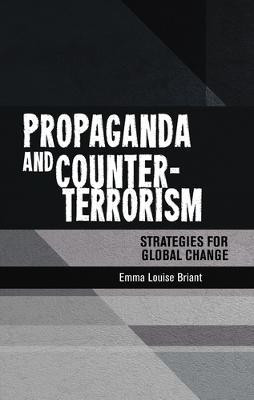 Propaganda and Counter-Terrorism(English, Paperback, Briant Emma)