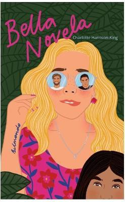 Bella Novela(English, Paperback, Harrison-King Charlotte)